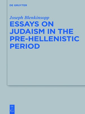cover image of Essays on Judaism in the Pre-Hellenistic Period